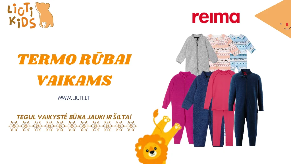 TERMO RŪBAI VAIKAMS. IŠGELBĖTA NET ŠALČIAUSIA ŽIEMOS DIENA.